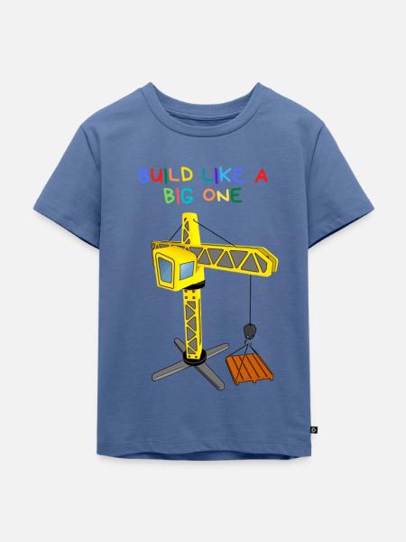 byg som en stor, byg som en stor, kran - Premium økologisk T-shirt til børn - dueblå