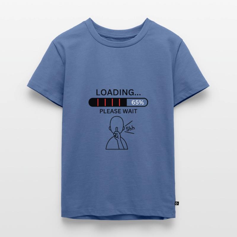Loading Please Wait Kids Premium Organic T-Shirt