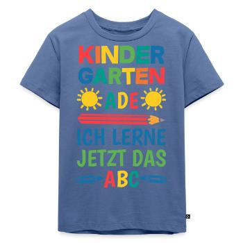 Kindergarten Ade Jetzt Lerne ich das ABC Schulkind - Kinder Premium Bio T-Shirt - Taubenblau - Vorne - Mikhail (115cm)