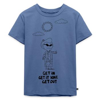 Entrez - Faites-le - Sortez - T-shirt Premium bio Enfant - bleu pigeon - Devant - Mikhail (115cm)