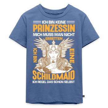 Keine Prinzessin sondern Schildmaid Räubertochter - Kinder Premium Bio T-Shirt - Taubenblau - Vorne - Mikhail (115cm)