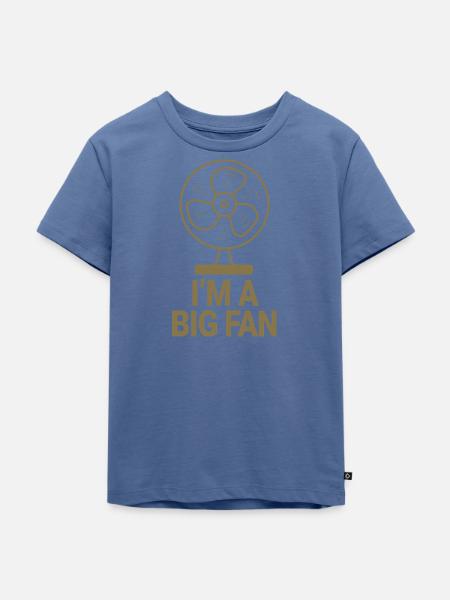 I'm a big fan - Kinder Premium Bio T-Shirt - Taubenblau