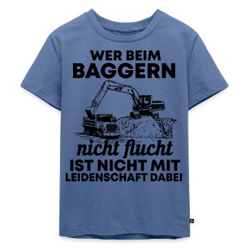 Bagger Baggerfahrer Spruch Geschenk - Kinder Premium Bio T-Shirt - Taubenblau - Vorne - Mikhail (115cm)