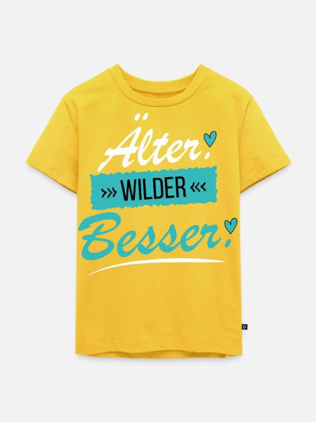 Älter Wilder Besser - Frecher Spruch - Kinder Premium Bio T-Shirt - Sonnengelb