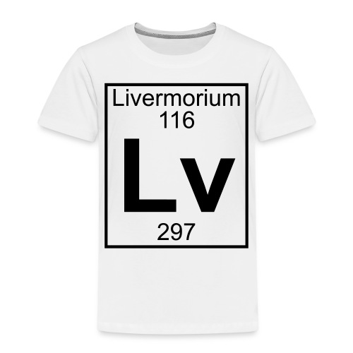 Livermorium (Lv) (element 116) - Kids' Premium T-Shirt