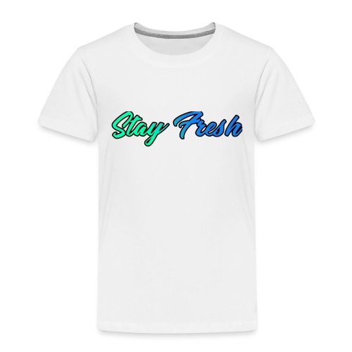 Stay Fresh Design - Kids' Premium T-Shirt