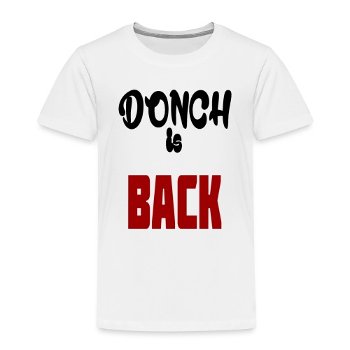 T-shirt Donch Is Back - T-shirt Premium Enfant