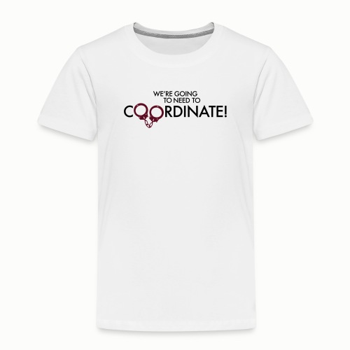 Coordinate! (free color choice) - Kids' Premium T-Shirt