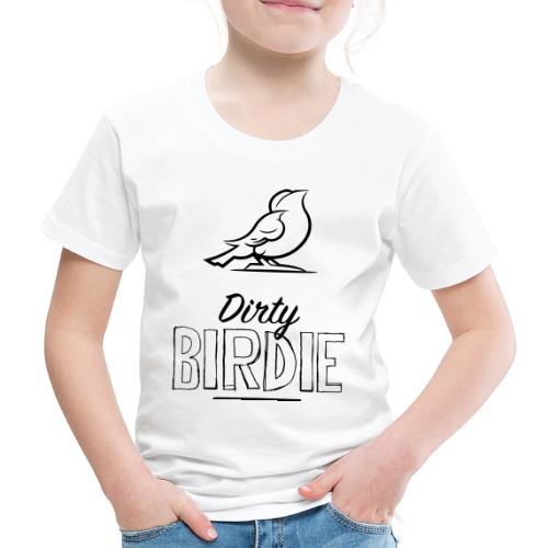 Dirty Birdie - Premium-T-shirt barn