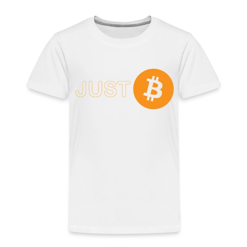 Just Bitcoin - Kinder Premium T-Shirt