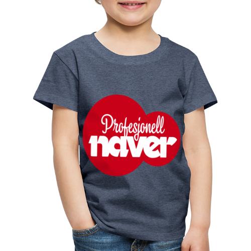 Provesjonell naver (fra Det norske plagg) - Premium T-skjorte for barn