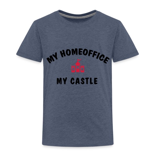 MY HOMEOFFICE MY CASTLE - Kinder Premium T-Shirt