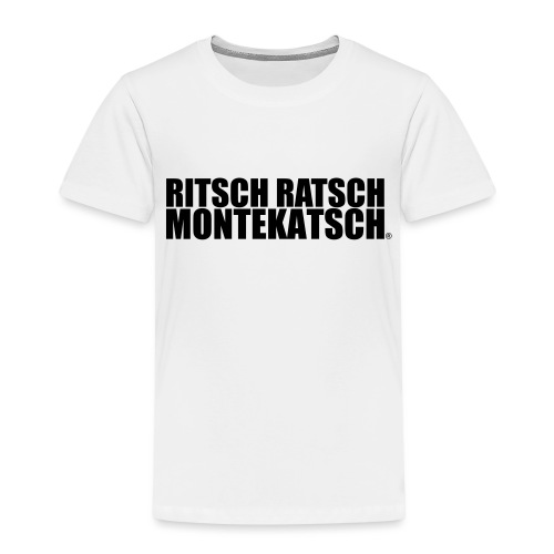 RITSCH RASTCH - Kinder Premium T-Shirt