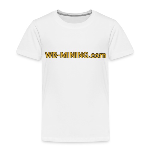 WB-MINING.COM - Kinder Premium T-Shirt