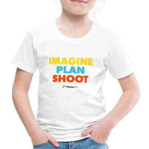 Imagine. Plan. Shoot. - Camiseta premium niño
