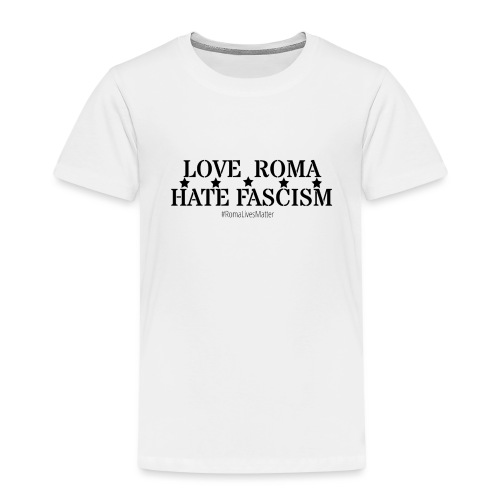 Liebe Roma Hass Faschismus - Kinder Premium T-Shirt