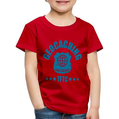 geocaching - 5000 caches - TFTC / 1 color - Kinder Premium T-Shirt
