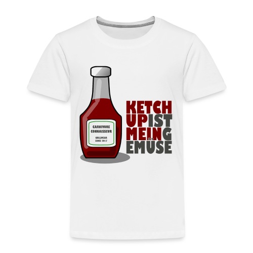 Ketchup ist mein Gemüse (Grillshirt) - Kinder Premium T-Shirt