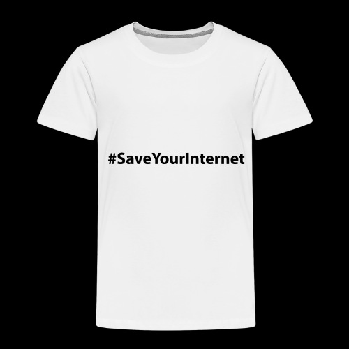 #saveyourinternet - Kinder Premium T-Shirt