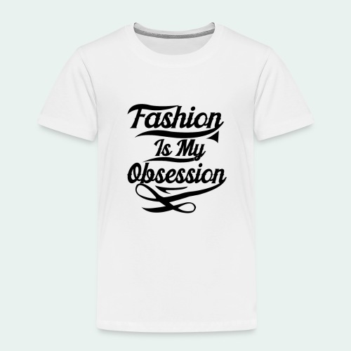Fashion is my Obsession - Kinderen Premium T-shirt