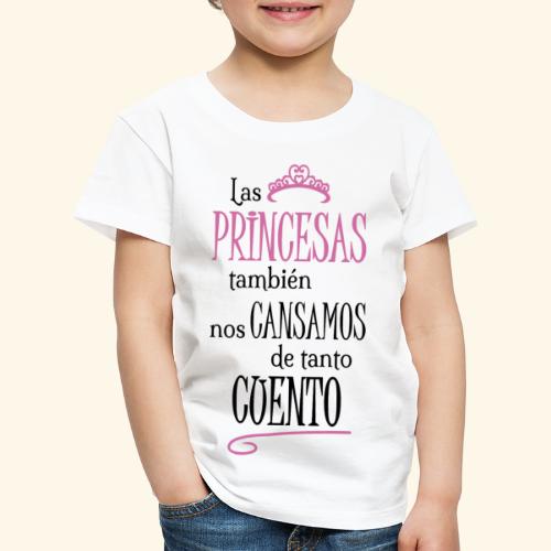 Las princesas también - Camiseta premium niño