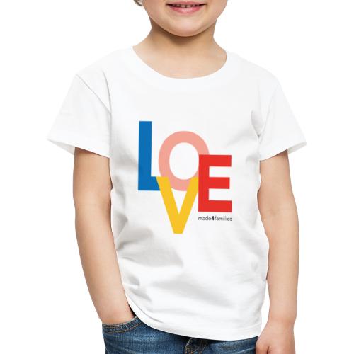 Love ... made4families (schwarzer Text) - Kinder Premium T-Shirt