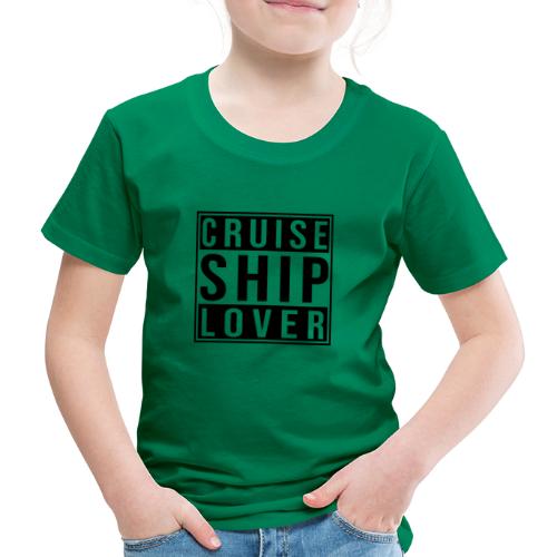 Kreuzfluenzer - Cruise Ship Lover - Kinder Premium T-Shirt