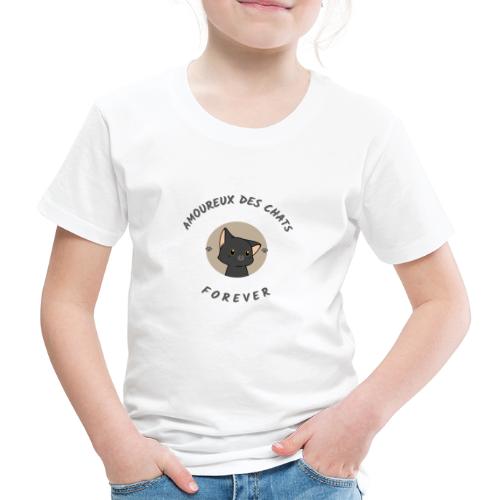 Amoureux des chats forever - T-shirt Premium Enfant