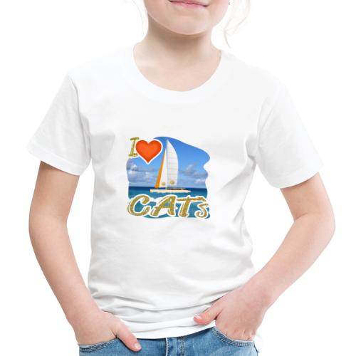 I Love CAT`s - Catamaran / Katamaran - Kinder Premium T-Shirt