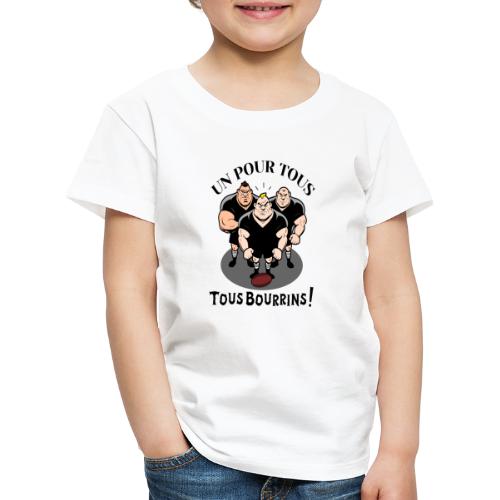 UN POUR TOUS, TOUS BOURRINS ! (rugby) - T-shirt Premium Enfant
