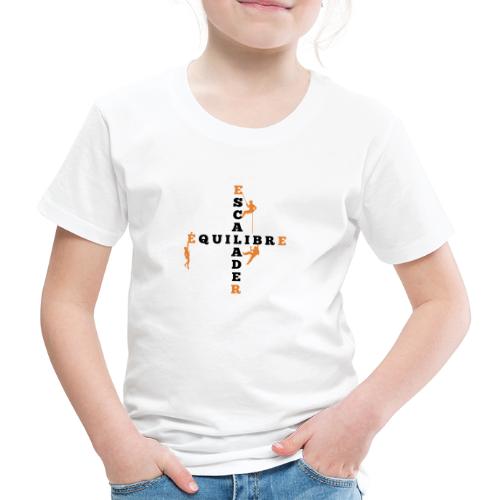 L'ESCALADE, C'EST MON ÉQUILIBRE ! (noir) - T-shirt Premium Enfant
