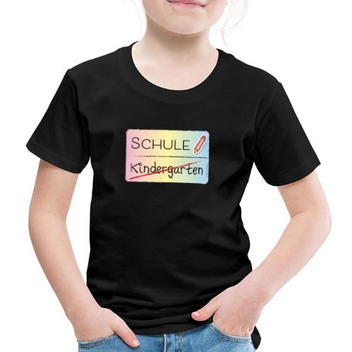 Vom Kindergarten in die Schule - Kinder Premium T-Shirt