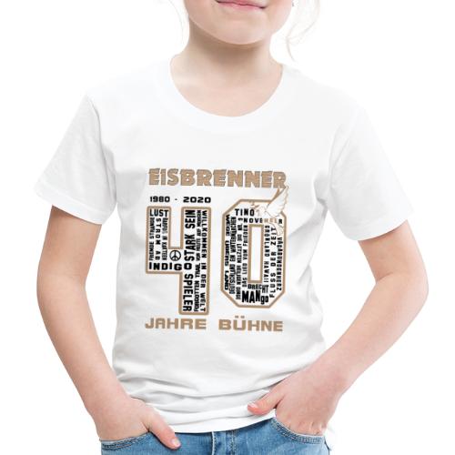 Eisbrenner - 40 Jahre Bühne - Druck vorne (black) - Kinder Premium T-Shirt