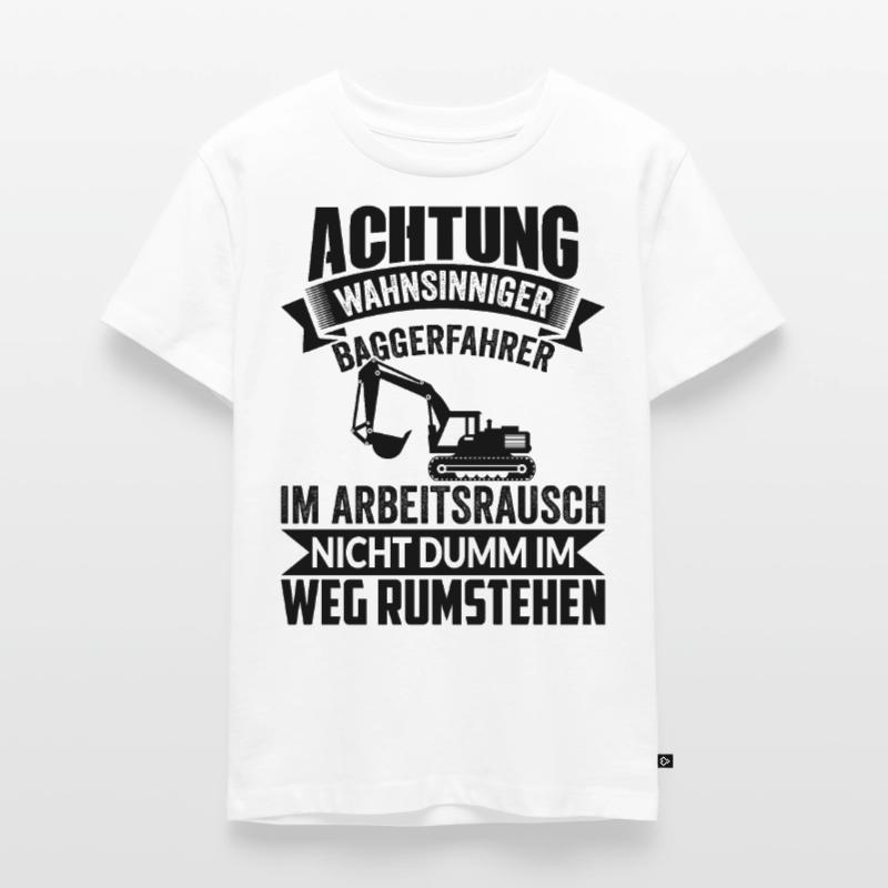 Bagger Baggerführer Baggerfahrer Bau Geschenkidee Kinder Premium Bio T-Shirt