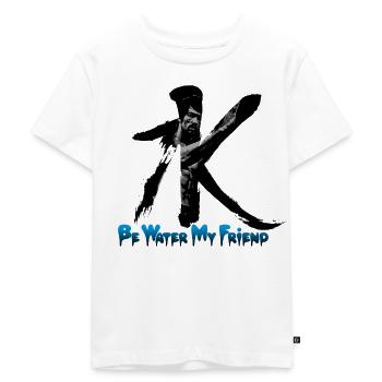 Be Water My Friend (Bruce Lee Version + Text) - Kids Premium Organic T-Shirt - white - Front - Hailey (125cm)