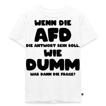 Politik Bundestagswahlen 2021 anti AfD Satire - Kinder Premium Bio T-Shirt - Weiß - Vorne - Hailey (125cm)