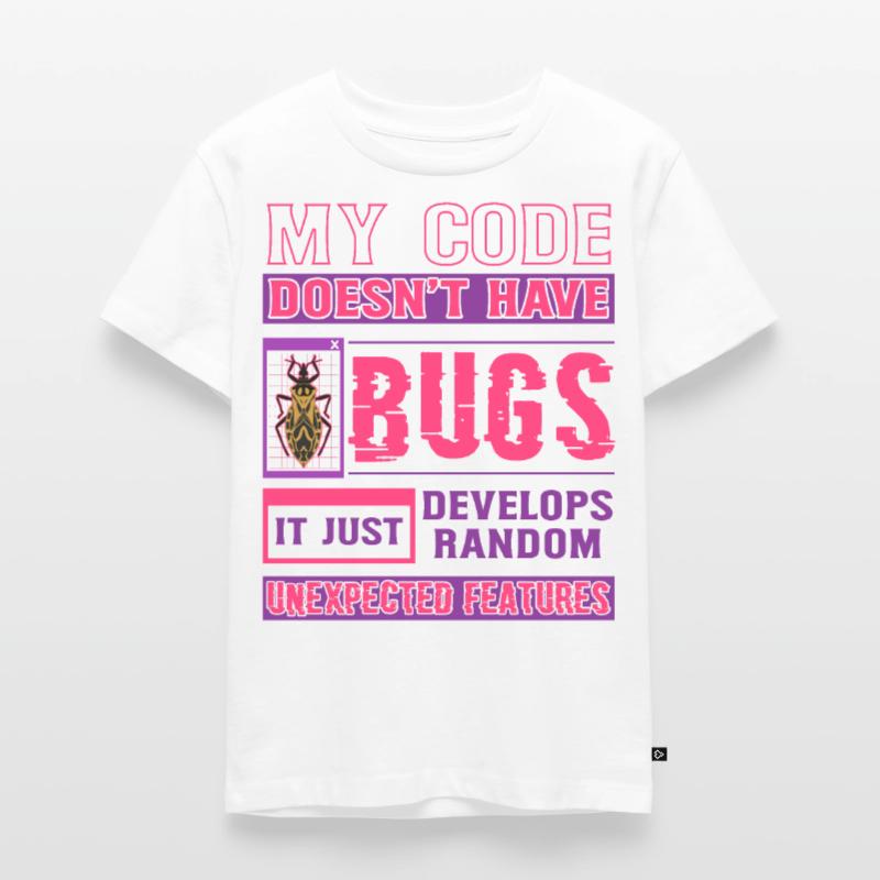 Developer My Code Hat Keine Bugs Funny Coding Kinder Premium Bio T-Shirt