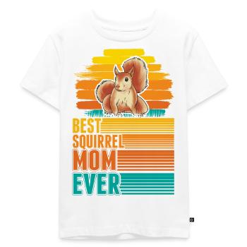 Best Squirrel Mom Ever Eichhörnchen Mama - Kinder Premium Bio T-Shirt - Weiß - Vorne - Hailey (125cm)