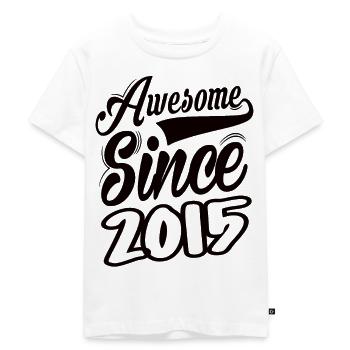 Awesome Since 2015 - Kinder Premium Bio T-Shirt - Weiß - Vorne - Hailey (125cm)