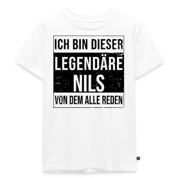I'm this legendary for Nils - Kids Premium Organic T-Shirt - white - Front - Hailey (125cm)