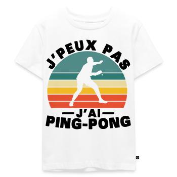 Je peux pas J'ai Ping pong Humour cadeau - T-shirt Premium bio Enfant - blanc - Devant - Hailey (125cm)