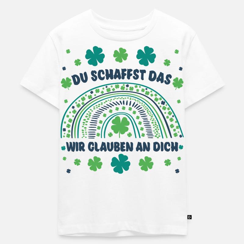Glücksbringer Du schaffst das! Wir glauben an dich - Kinder Premium Bio T-Shirt - Weiß