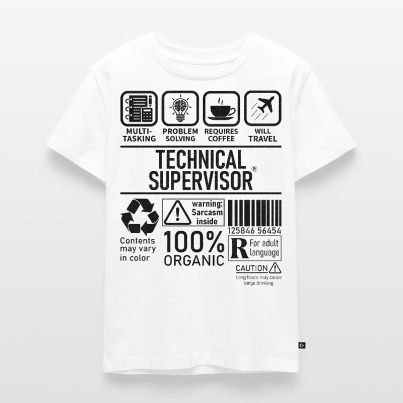 Technical Supervisor multi tasking problem solving Kinder Premium Bio T-Shirt