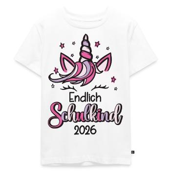 Endlich Schulkind 2026 Einhorn - Kinder Premium Bio T-Shirt - Weiß - Vorne - Hailey (125cm)