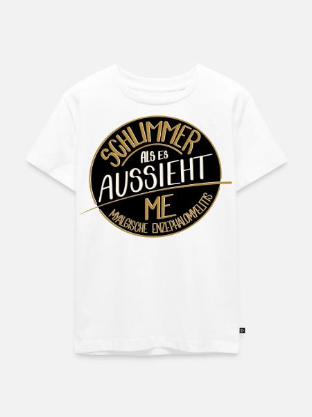 Schlimmer als es aussieht, ME  - Kinder Premium Bio T-Shirt - Weiß