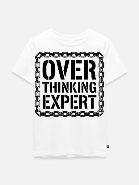 Overthinking Expert Spruch - Kinder Premium Bio T-Shirt - Weiß