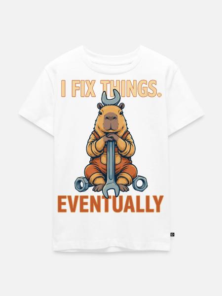 I Fix Things Eventually - Kinder Premium Bio T-Shirt - Weiß