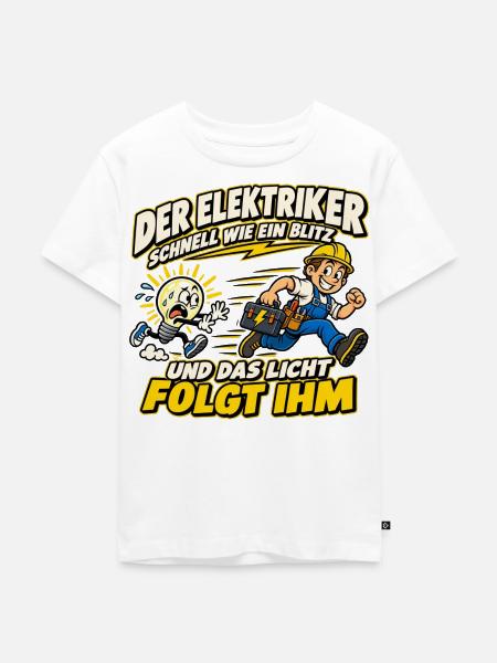 Elektriker – Schnell wie ein Blitz - Kinder Premium Bio T-Shirt - Weiß