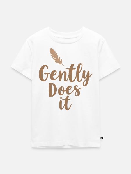 Gently Does It - Kinder Premium Bio T-Shirt - Weiß
