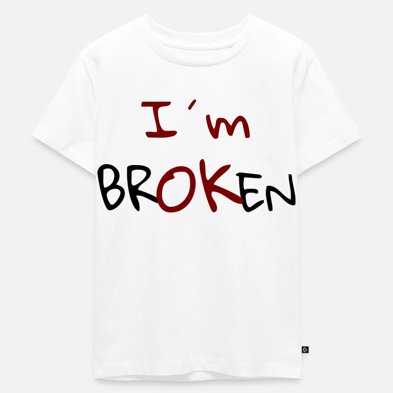 Je suis Broken Design - T-shirt Premium bio Enfant - blanc